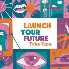 Launch Your Future JMZ Take Care